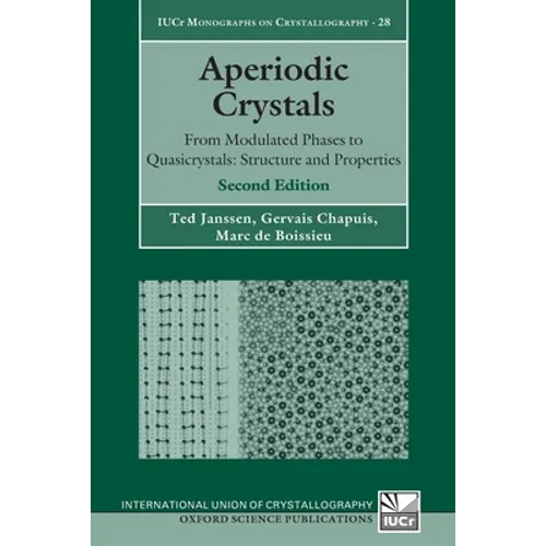 Aperiodic Crystals: From Modulated Phases to Quasicrystals: Structure and Properties