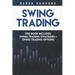 Swing Trading: Swing Trading Strategies + Swing Trading Options
