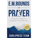 E. M. Bounds on Prayer: 31 Powerful Insights to Strengthen Your Prayer Life (LARGE PRINT)