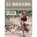 13 Months: In the Bush, in Vietnam, in 1968
