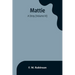 Mattie: -A Stray (Volume III)