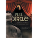 Full Circle: Sherlock Holmes's Greatest Challenge Ever