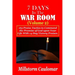 7 Days In The War Room Volume: 2: .165 Praise Tactics to Command the Promises of God upon Your Life With 14 Days Victory Praises.