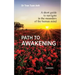 Path to awakening: A short guide to navigate in the meanders of the human mind