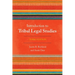 Introduction to Tribal Legal Studies