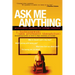 Ask Me Anything: Provocative Answers for College Students