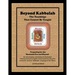 Beyond Kabbalah - The Teachings That Cannot Be Taught: Preparing for the Messianic Era and Beyond - An introduction, orientation & illustrated trainin