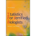 Statistics for Terrified Biologists