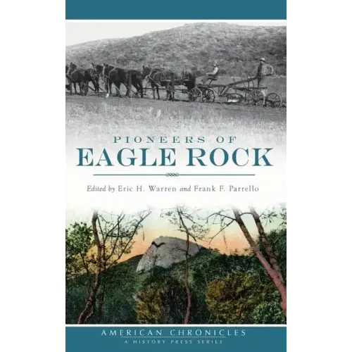 Pioneers of Eagle Rock