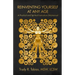 Reinventing Yourself at Any Age: : A Practical and Spiritual (Wo)Manual