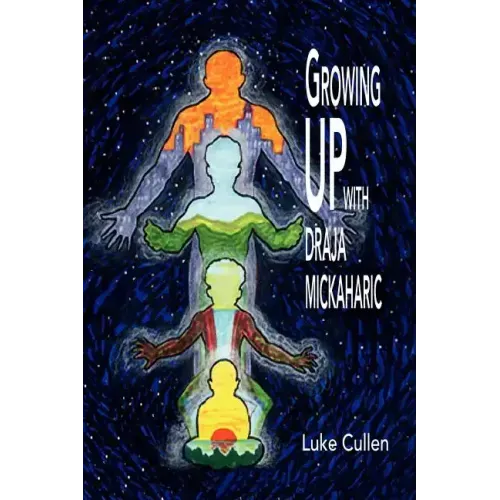 Growing Up with Draja Mickaharic