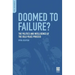 Doomed to Failure? The Politics and Intelligence of the Oslo Peace Process