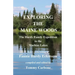 Exploring the Maine Woods - The Hardy Family Expedition to the Machias Lakes