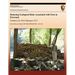 Reducing Ecological Risks Associated with Pests in Firewood: Guidance for Park Managers 2012