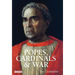 Popes, Cardinals and War: The Military Church in Renaissance and Early Modern Europe