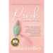 Pink: A Christmas Romance