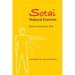 Sotai Natural Exercise
