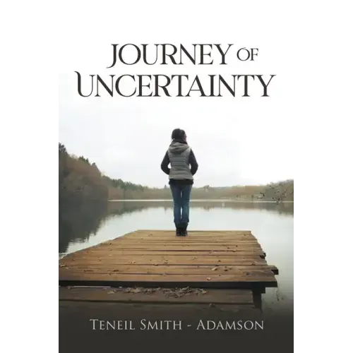 Journey Of Uncertainty