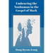 Embracing the Nonhuman in the Gospel of Mark