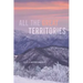 All the Great Territories