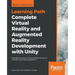 Complete Virtual Reality and Augmented Reality Development with Unity: Leverage the power of Unity and become a pro at creating mixed reality applicat