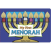 My First Menorah