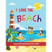 I Love The Beach - Storybook with worksheets and crafts!