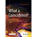 What a Coincidence!: On Unpredictability, Complexity and the Nature of Time