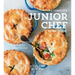 The Complete Junior Chef Cookbook: 65 Super-Delicious Recipes Kids Want to Cook