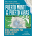 Trekking/Hiking Trail Map Puerto Montt & Puerto Varas Alerce Andino National Park Reloncavi, Lago Chapo, Calbuco Volcano Chile Los Lagos Topographic M