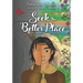 Seek the Better Place: A Cohanzick Lenape Tale