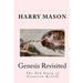 Genesis Revisited