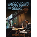 Improvising the Score: Rethinking Modern Film Music Through Jazz