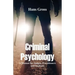 Criminal Psychology: A Manual for Judges, Practitioners, and Students
