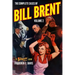 The Complete Cases of Bill Brent, Volume 2