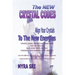 The New Crystal Codes - Align Your Crystals to The New Energies: Crystal Codes, Powers and Functions for the New Era, Choosing and Working with Crysta