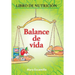 Balance De Vida: Libro De Nutrición