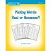 Making Words: Real or Nonsense?