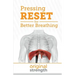 Pressing RESET for Better Breathing