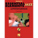 Essential Elements for Jazz Ensemble a Comprehensive Method for Jazz Style and Improvisation