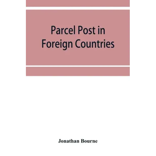 Parcel post in foreign countries