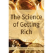The Science of Getting Rich