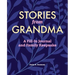 Stories from Grandma: A Fill-In Journal and Family Keepsake