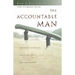 The Accountable Man: Pursuing Integrity Through Trust and Friendship