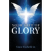 Your Gift of Glory