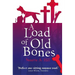 A Load of Old Bones