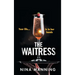 The Waitress