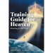 Training Guide for Heaven: Running for the Prize