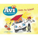 AVI the Ambulance Goes to School