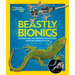 Beastly Bionics: Rad Robots, Brilliant Biomimicry, and Incredible Inventions Inspired by Nature